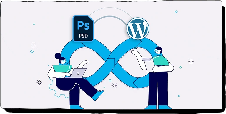 Effortless Transformation: Convert PSD to WordPress in 6 Simple Steps