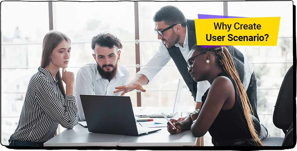 why create user scenario